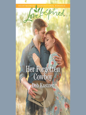 cover image of Her Forgotten Cowboy